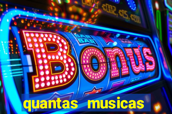 quantas musicas existem no mundo